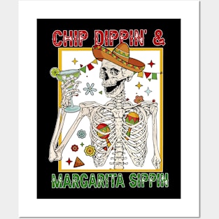 Chip Dippin' And Margarita Sippin' Funny Cinco de Mayo Men Posters and Art